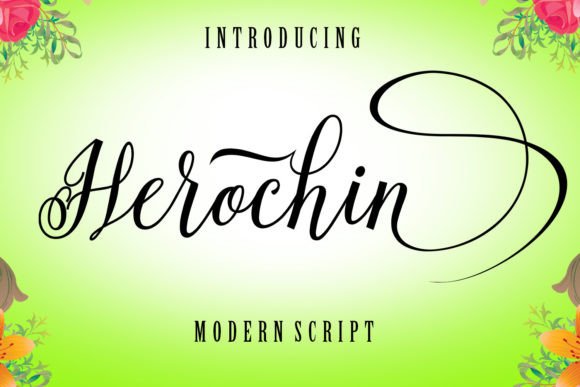 Herochin: A Modern Script Font for Distinctive Design