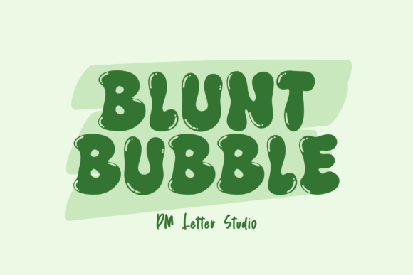 Meet Blunt Bubble: The Playful Chunky Display Font