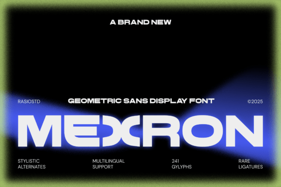 Mexron: A Futuristic Display Font for Modern Brands