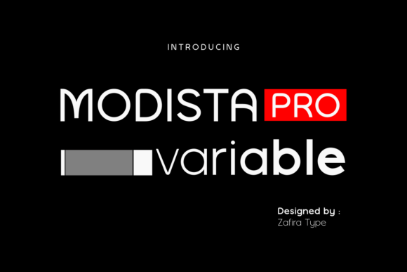 Modista Pro Variable: Your Go-To Sans Serif for Modern Branding