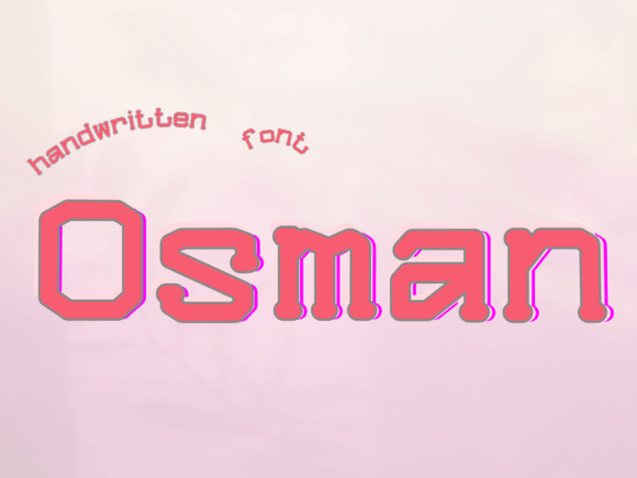 Osman: A Sweet Handwritten Font for Creative Projects
