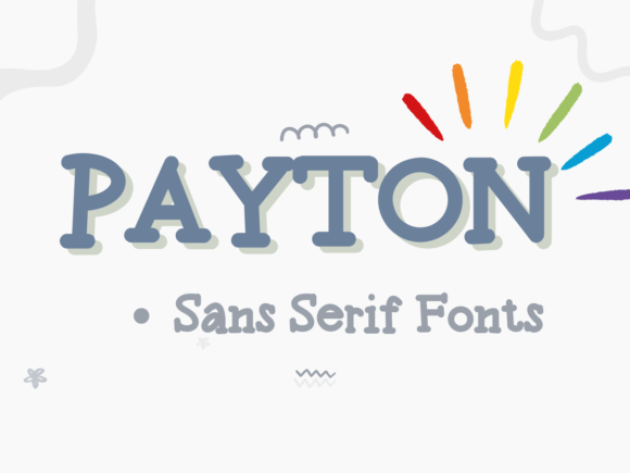 Payton: The Sweet Sans Serif for Friendly, Modern Brands